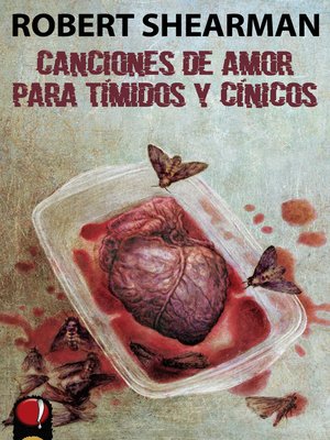 cover image of Canciones de amor para tímidos y cínicos